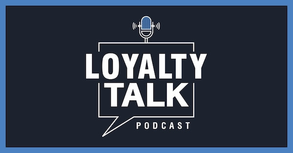 Loyalty Talk Podcast