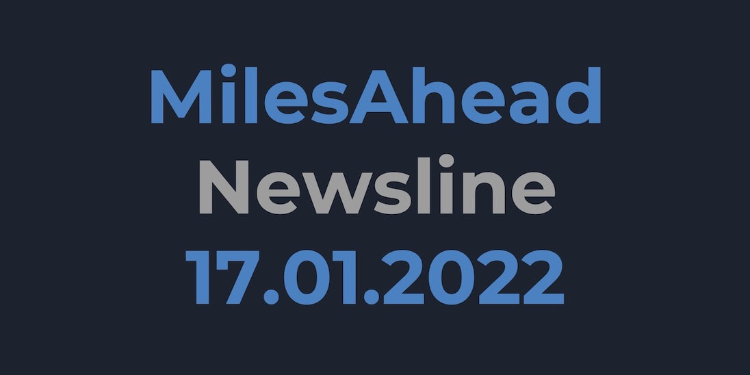 MilesAhead Newsline 17.01.2022 - kuratiertes Wissen rund um Marketing, CRM und aus der digitalen Welt
